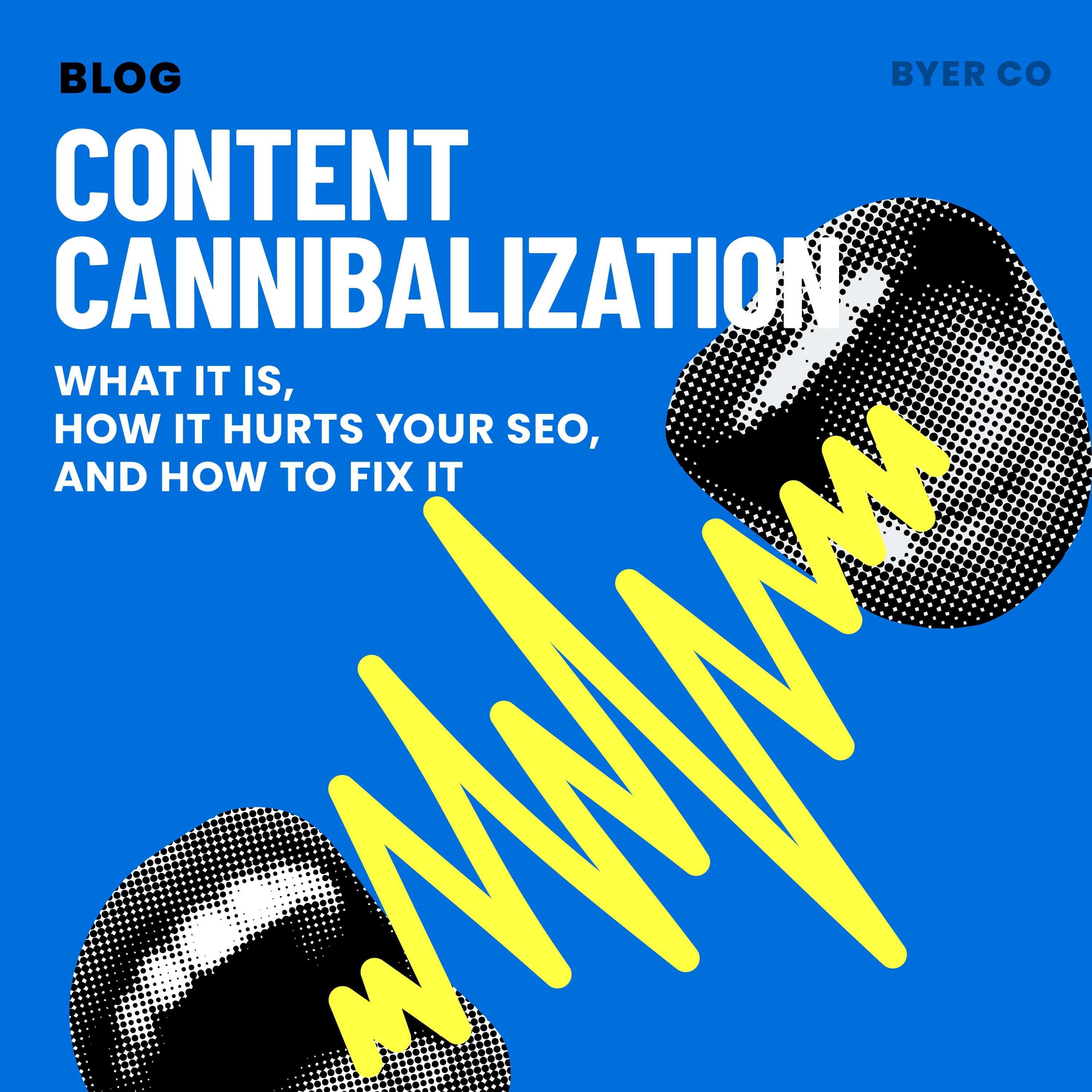 Content Cannibalization