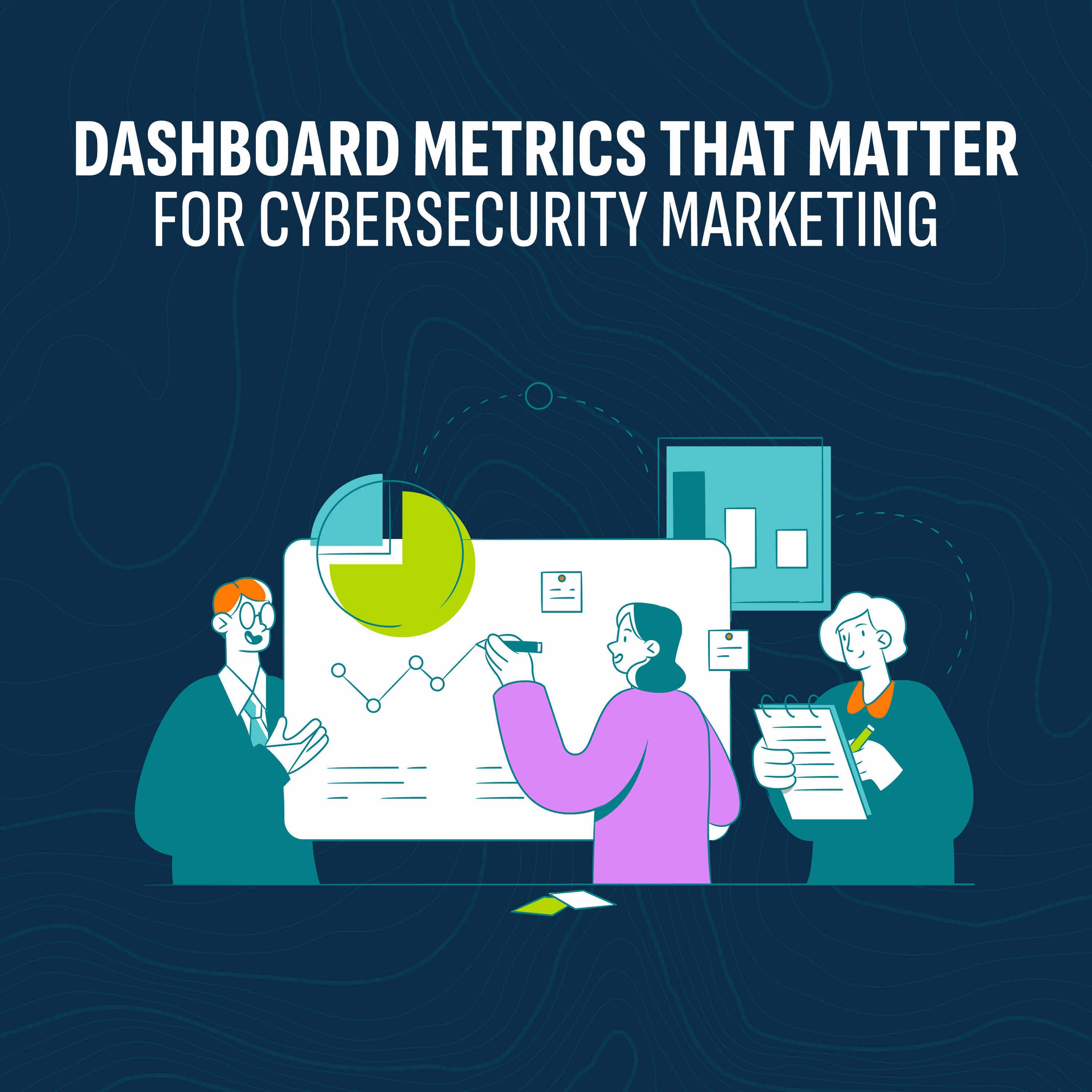 Dashboard Metrics That Matter for Cybersecurity Marketing Leaders episode artwork