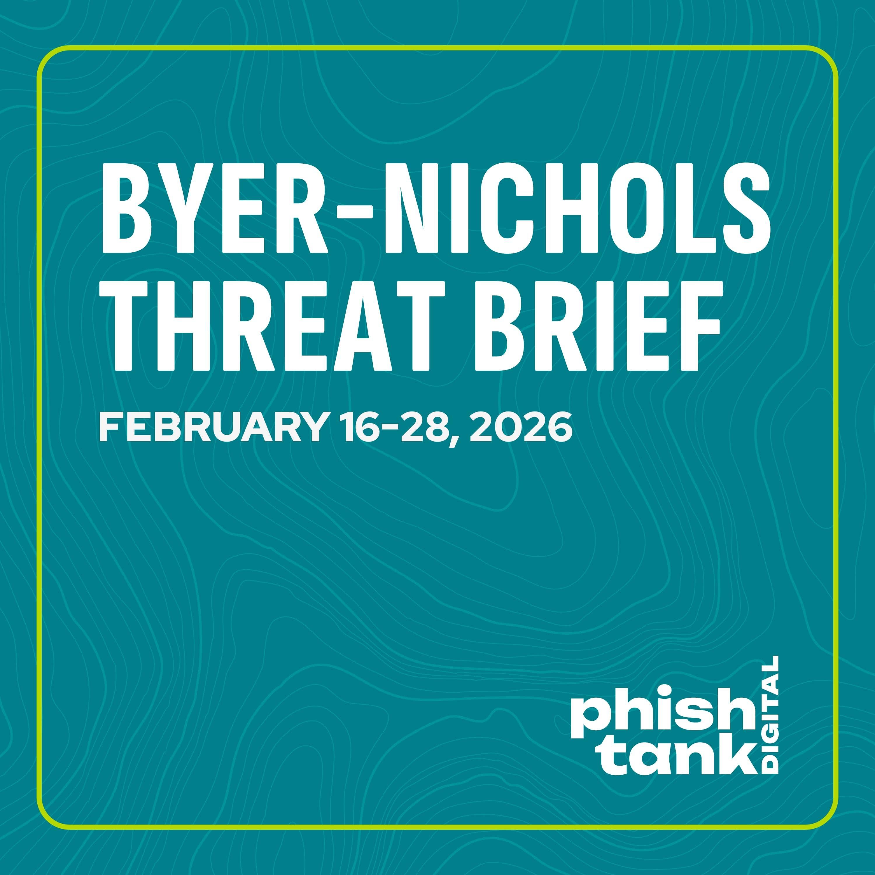 Byer-Nichols Threat Brief Cybersecurity Data for February 16-31 2026 episode artwork